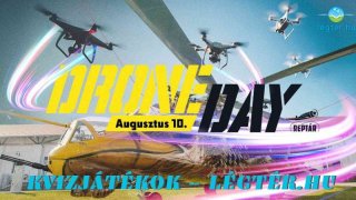Drone Day 2024.08.10. KVÍZ JÁTÉK ÉS INFORMÁCIÓK